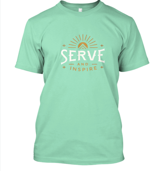 Serve and Inspire T-Shirt (Kiosk Only)